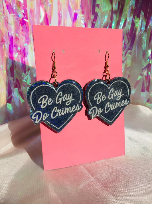 Be Gay Do Crimes Earrings - Silver Holo