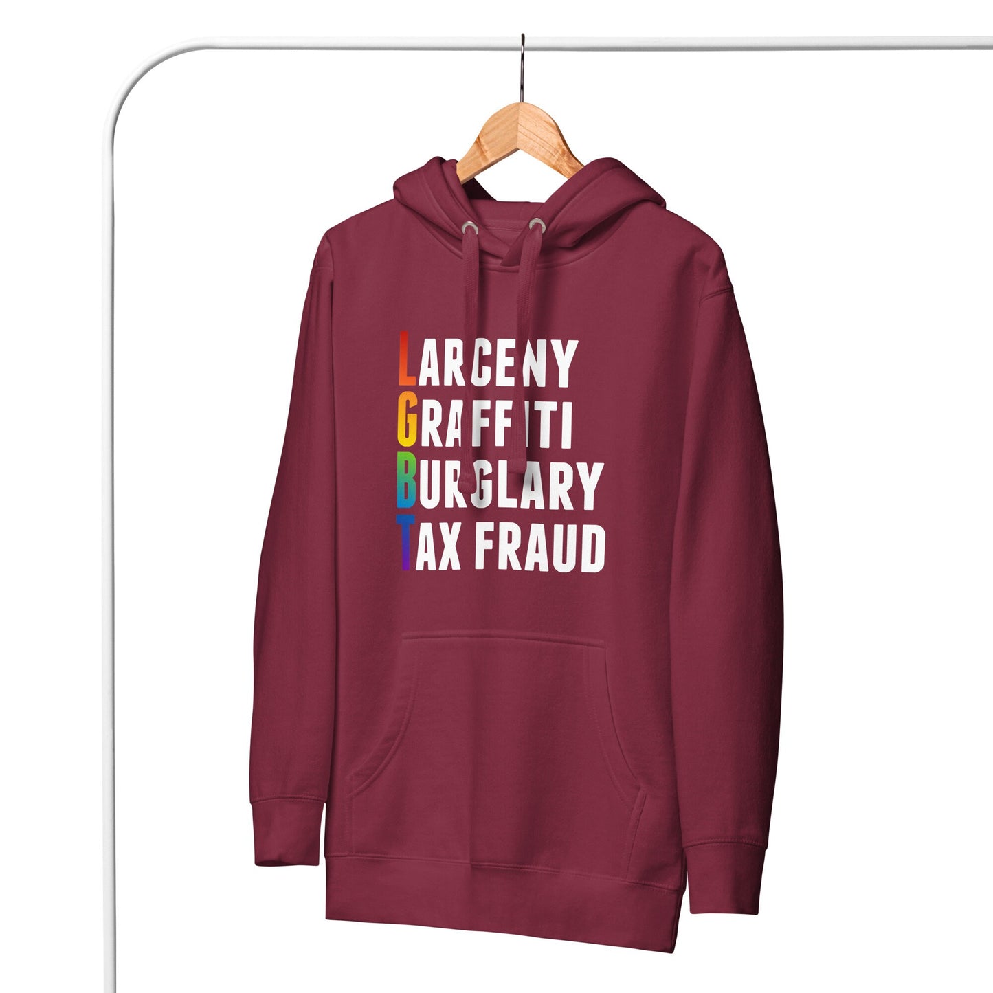 Larceny Graffiti Burglary Tax Fraud Unisex Hoodie