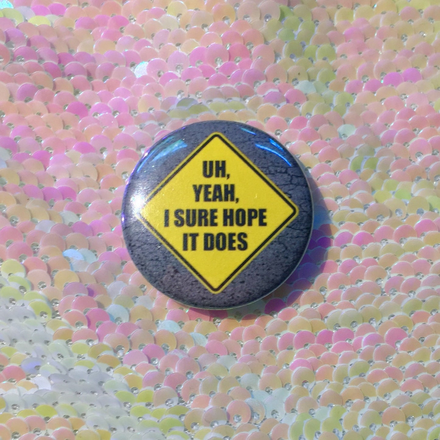 Road Work Ahead? Button