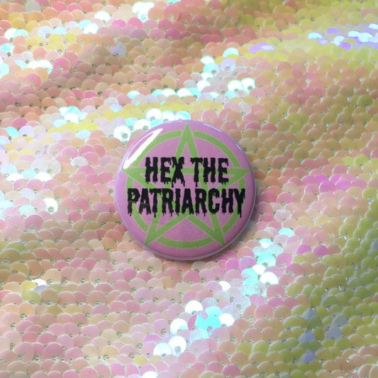 Hex The Patriarchy Button