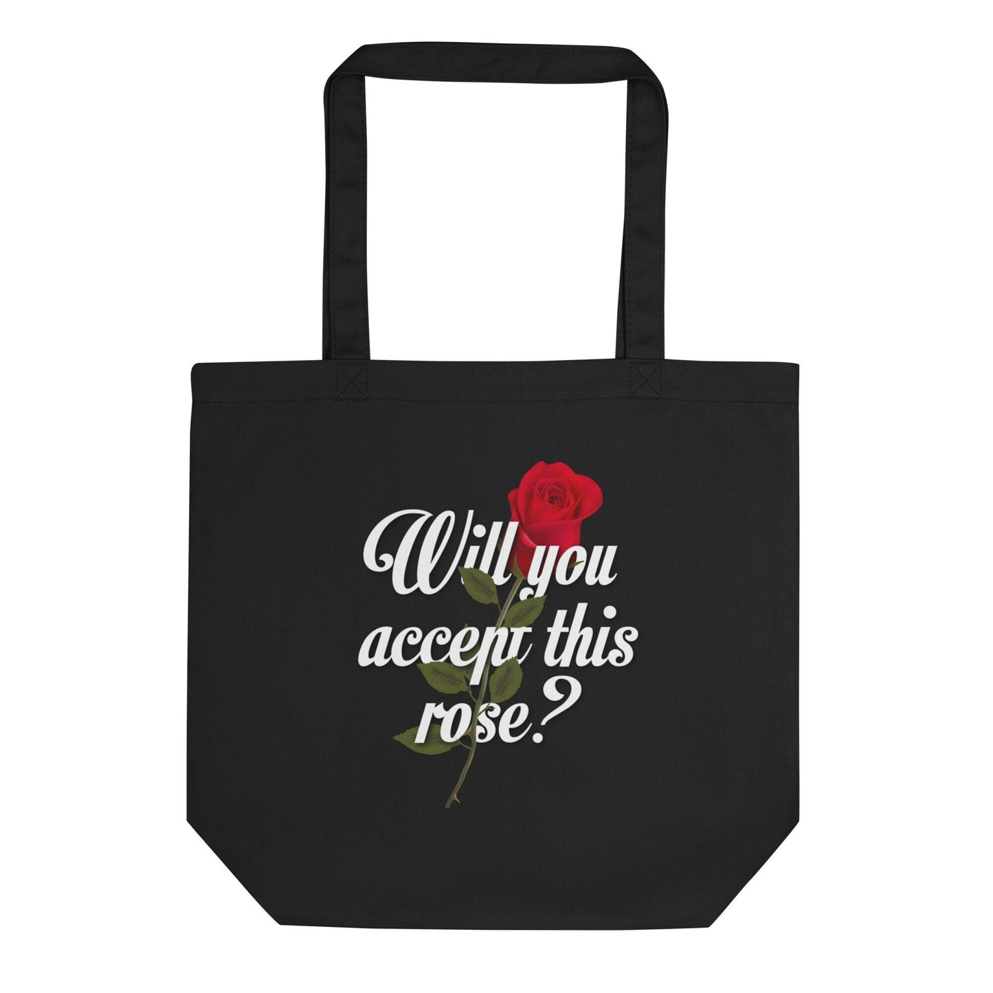 Will You Accept This Rose Eco Tote Bag