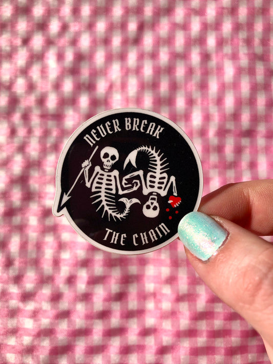Never Break the Chain Vinyl Sticker