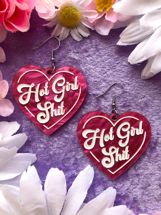 Hot Girl Shit Earrings - Pink Acrylic