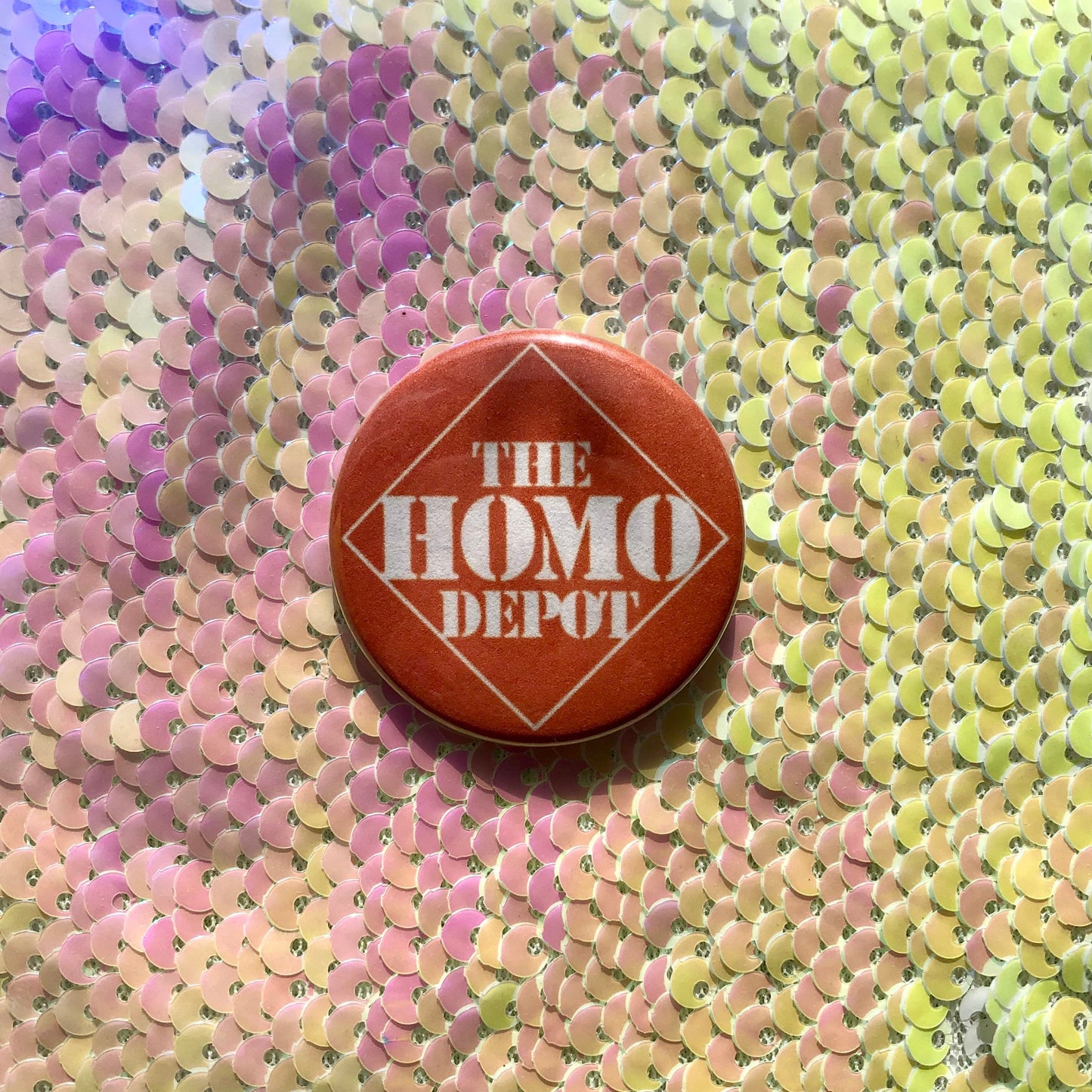 The Homo Depot Button